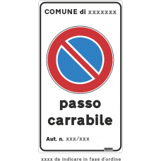 cartello passo carrabile